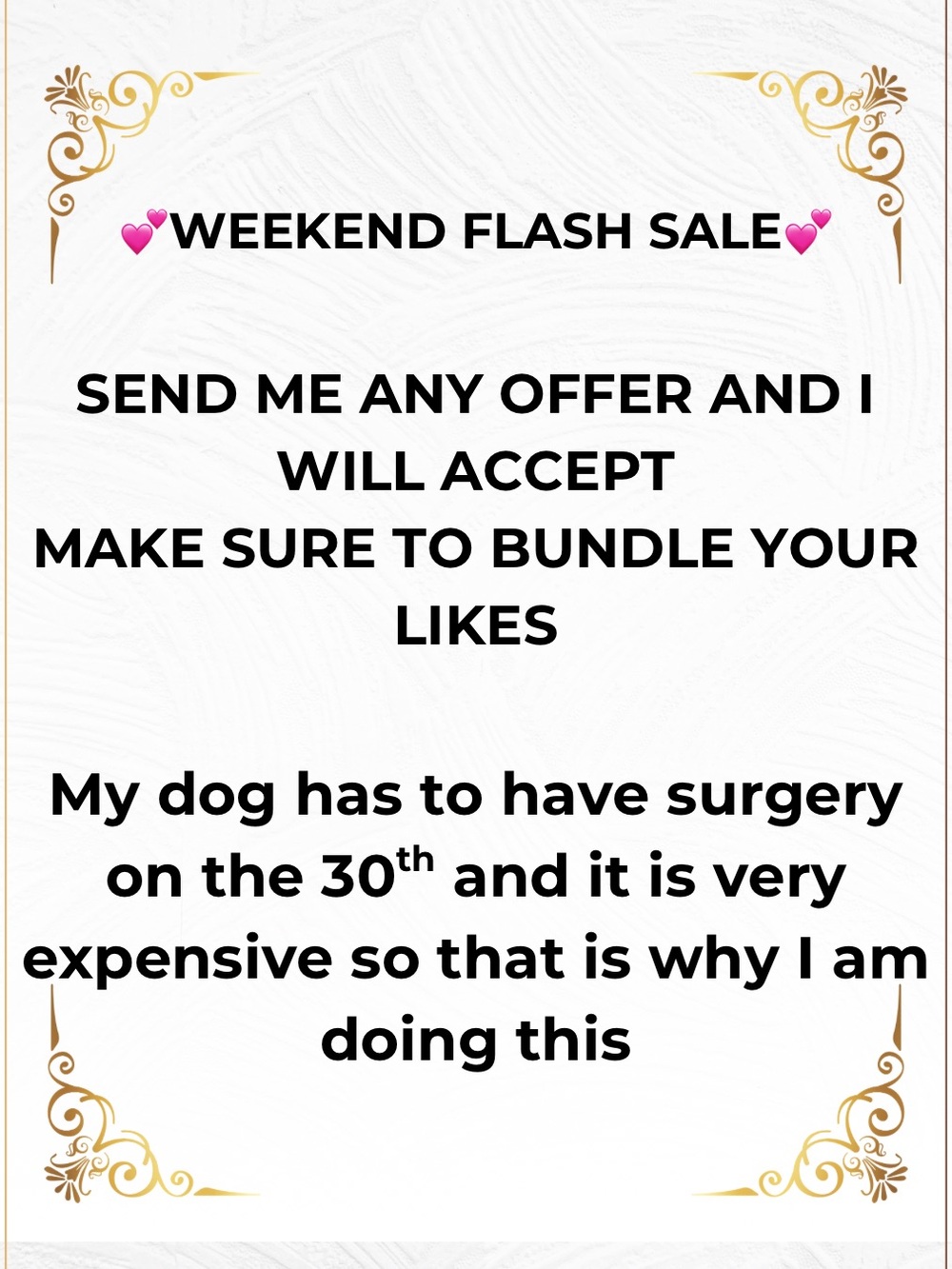 Make Me Any Offer Sale - My dog and best friend baby boy blue is having surgery